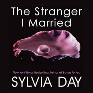 The Stranger I Married Audiolibro Por Sylvia Day arte de portada