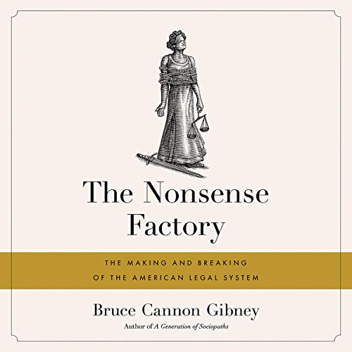 The Nonsense Factory Audiolibro Por Bruce Cannon Gibney arte de portada