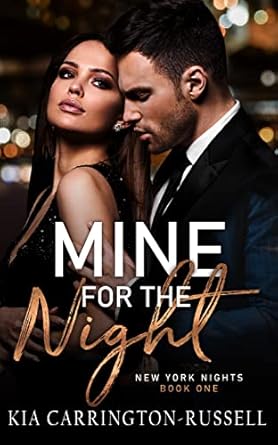 Mine for the Night: A Billionaire, Fake Dating, Hidden Identity, Contemporary Romance (New York Nights Book 1) (English Edition)