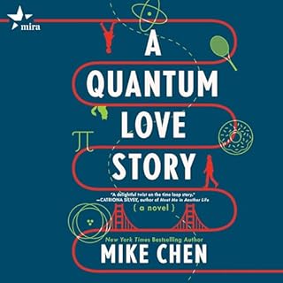 A Quantum Love Story Audiolibro Por Mike Chen arte de portada