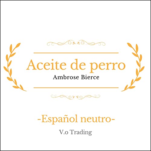 Aceite de perro [Oil of Dog] cover art