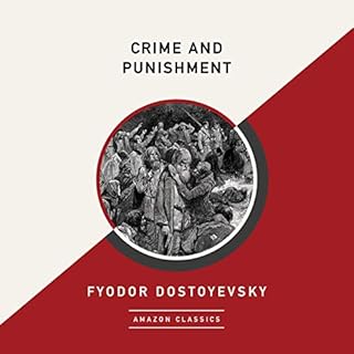 Crime and Punishment (AmazonClassics Edition) Audiolibro Por Fyodor Dostoyevsky, Constance Garnett - translator arte de porta