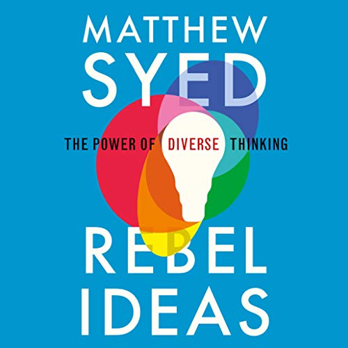 Rebel Ideas Audiobook By Matthew Syed cover art