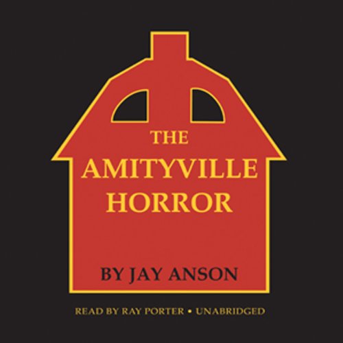 The Amityville Horror Audiobook By Jay Anson cover art