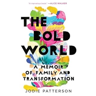 The Bold World Audiolibro Por Jodie Patterson arte de portada