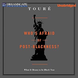 Who's Afraid of Post-Blackness Audiolibro Por Tour&eacute;, Michael Eric Dyson arte de portada