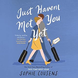 Just Haven't Met You Yet Audiolibro Por Sophie Cousens arte de portada