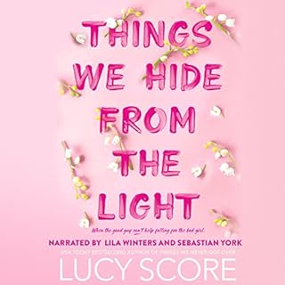 Things We Hide from the Light Audiolibro Por Lucy Score arte de portada