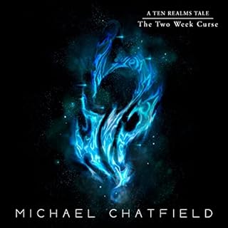 The Two Week Curse: A LitRPG Fantasy Series Audiobook By Michael Chatfield cover art