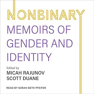 Nonbinary Audiolibro Por Micah Rajunov - editor, Scott Duane - editor arte de portada