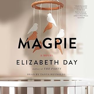 Magpie Audiobook By Elizabeth Day cover art