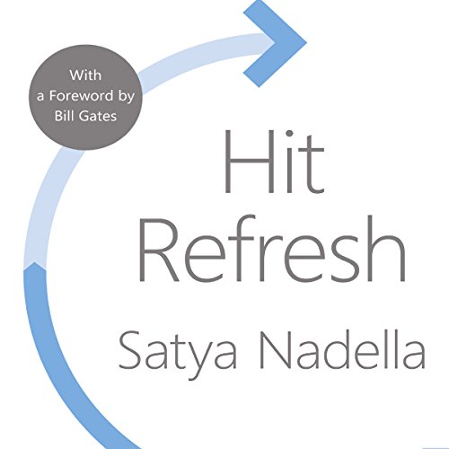 Hit Refresh Audiolibro Por Satya Nadella, Bill Gates - foreword arte de portada