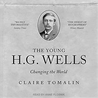 The Young H. G. Wells Audiobook By Claire Tomalin cover art