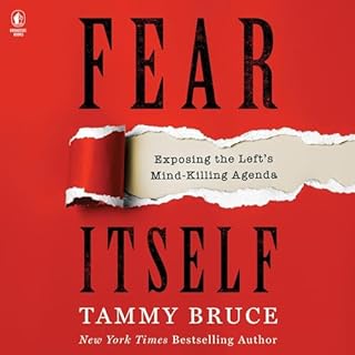 Fear Itself Audiobook By Tammy Bruce cover art