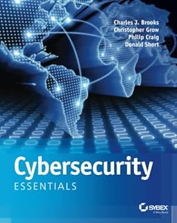 Cybersecurity Essentials Audiolibro Por Charles J. Brooks, Christopher Grow, Philip Craig, Donald Short arte de portada
