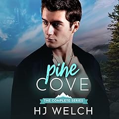 Pine Cove: The Complete Series Audiolibro Por HJ Welch arte de portada