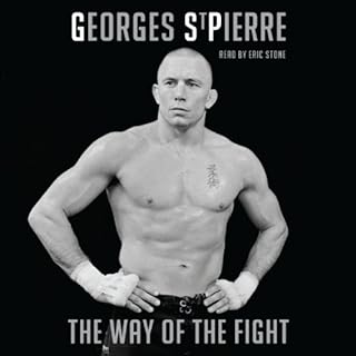 Way of the Fight Audiolibro Por Georges St. Pierre arte de portada