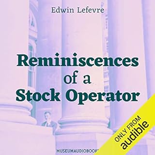 Reminiscences of a Stock Operator Audiolibro Por Edwin Lefevre arte de portada