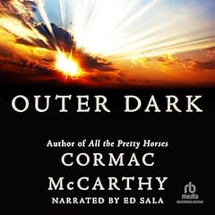 Outer Dark Audiolibro Por Cormac McCarthy arte de portada