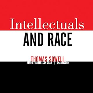 Intellectuals and Race Audiolibro Por Thomas Sowell arte de portada