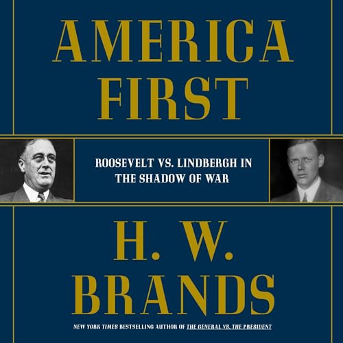 America First Audiolibro Por H. W. Brands arte de portada