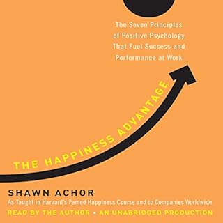 The Happiness Advantage Audiolibro Por Shawn Achor arte de portada