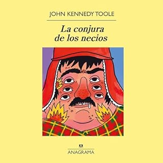 La conjura de los necios Audiolibro Por John Kennedy Toole arte de portada