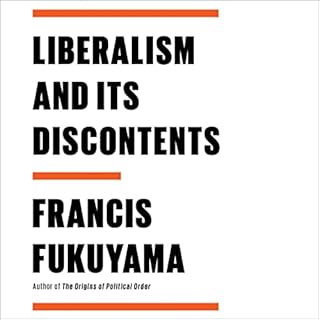 Liberalism and Its Discontents Audiolibro Por Francis Fukuyama arte de portada