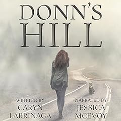 Donn's Hill Audiobook By Caryn Larrinaga cover art