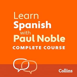 Learn Spanish with Paul Noble for Beginners &ndash; Complete Course Audiolibro Por Paul Noble arte de portada