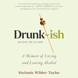 Drunk-ish Audiobook By Stefanie Wilder-Taylor cover art