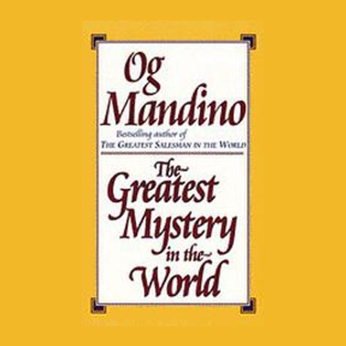 The Greatest Mystery in the World Audiolivro Por Og Mandino capa