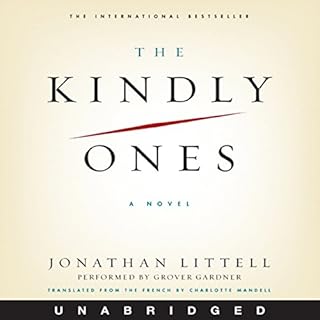 The Kindly Ones Audiolibro Por Jonathan Littell arte de portada