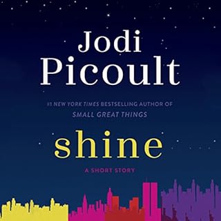 Shine Audiolibro Por Jodi Picoult arte de portada