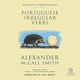 Portuguese Irregular Verbs Audiobook By Alexander McCall Smith cover art