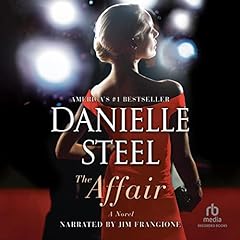 The Affair Audiolibro Por Danielle Steel arte de portada