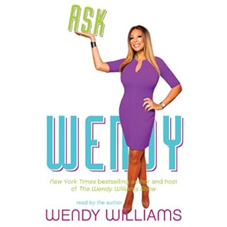 Ask Wendy Audiolibro Por Wendy Williams arte de portada