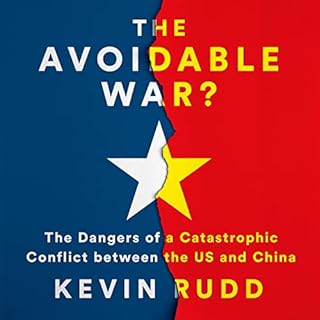 The Avoidable War Audiolibro Por Kevin Rudd arte de portada