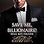 Save me, Billionaire - Deal mit Folgen Titelbild