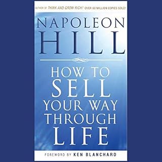How to Sell Your Way Through Life Audiobook By Napoleon Hill cover art