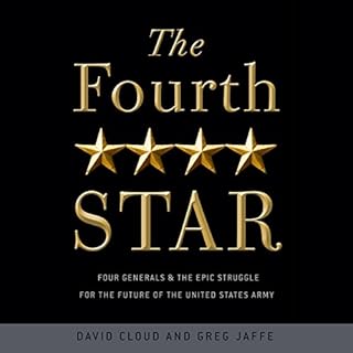 The Fourth Star Audiolibro Por David Cloud, Greg Jaffe arte de portada