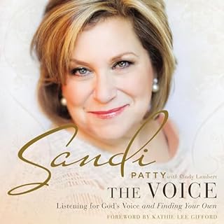 The Voice Audiobook By Sandi Patty, Cindy Lambert - contributor, Kathie Lee Gifford - foreword cover art