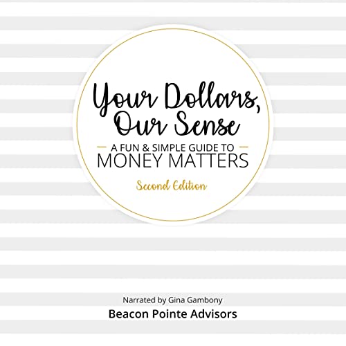 Your Dollars, Our Sense Audiolibro Por Karen Reifel, Allison Warner, Kelly DiGonzini, Karisa Diephouse, Julie Johnson, Commie