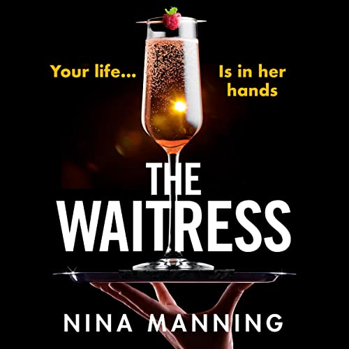 The Waitress Audiobook By Nina Manning cover art