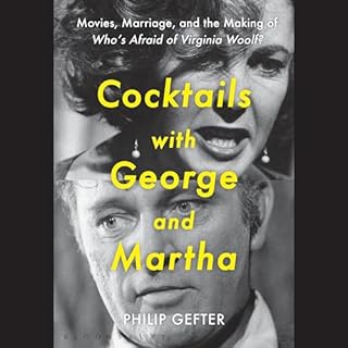 Cocktails with George and Martha Audiobook By Philip Gefter cover art