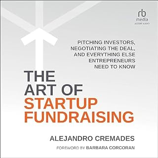 The Art of Startup Fundraising Audiobook By Alejandro Cremades, Barbara Corcoran - foreword cover art