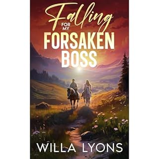 Falling For My Forsaken Boss Audiolibro Por Willa Lyons arte de portada