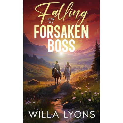 Falling For My Forsaken Boss Audiolibro Por Willa Lyons arte de portada