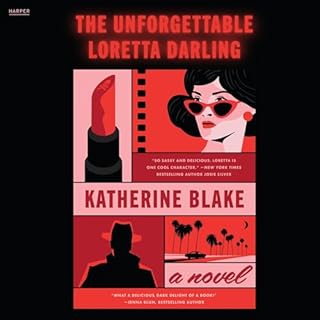 The Unforgettable Loretta Darling Audiolibro Por Katherine Blake arte de portada