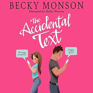 The Accidental Text Audiobook By Becky Monson cover art